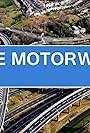 The Motorway: Life in the Fast Lane (2014)