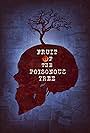 Fruit of the Poisonous Tree (2023)