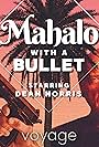 Mahalo with A Bullet (2021)