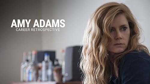 Take a closer look at the various roles Amy Adams has played throughout her acting career.