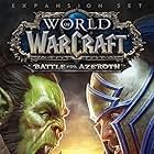 World of Warcraft: Battle for Azeroth (2018)