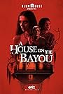 Paul Schneider, Angela Sarafyan, Jacob Lofland, and Lia McHugh in A House on the Bayou (2021)