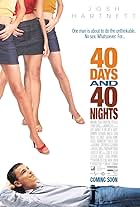 Josh Hartnett in 40 Days and 40 Nights (2002)