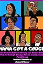 Mama Got A Cough (2020)