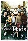 Michael O'Neill, J. August Richards, Tom Everett Scott, Sarah Wayne Callies, Clive Standen, Emjay Anthony, Michele Weaver, Thalia Tran, and Blue Chapman in Council of Dads (2020)