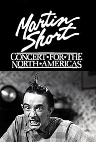Martin Short: Concert for the North Americas (1985)