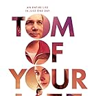 Tom of Your Life (2020)