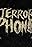 Terror Phone