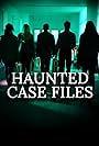 Haunted Case Files (2016)