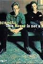 The Rembrandts: This House Is Not a Home (1995)