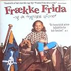 Anette Brandt, Ida Kruse Hannibal, Mathias Klenske, Gunilla Odsbøl, and Yuppie in Fearless Frida (1994)