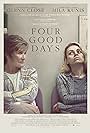 Glenn Close and Mila Kunis in Four Good Days (2020)
