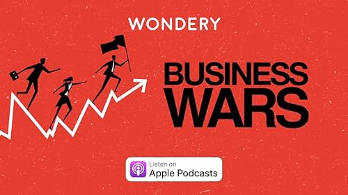 Business Wars gives you the unauthorized, real story of what drives these companies and their leaders, inventors, investors and executives to new heights or to ruin. Hosted by David Brown, former anchor of Marketplace.