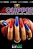 Clipped (TV Mini Series 2024) Poster