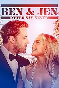 Jennifer Lopez and Ben Affleck in Ben Affleck & Jennifer Lopez: Never Say Never (2024)