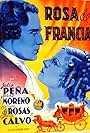Rosita Díaz Gimeno and José Peña in Rosa de Francia (1935)