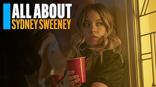 All About Sydney Sweeney