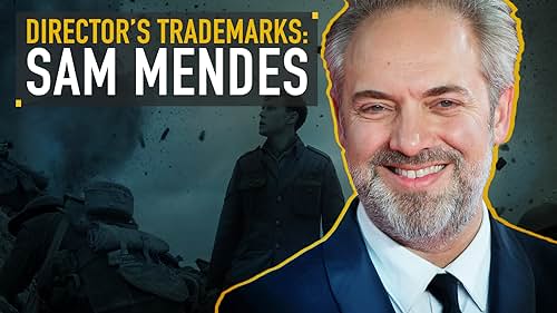 From 'American Beauty' and 'Skyfall' to his Academy Award-nominated '1917,' IMDb dives into the trademarks of Oscar-winning director Sam Mendes.