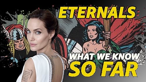What We Know About 'Eternals' ... So Far