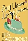 Stiff Upper Lip Jeeves: The Radio Play (2018)