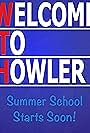 WTH: Welcome to Howler (2016)