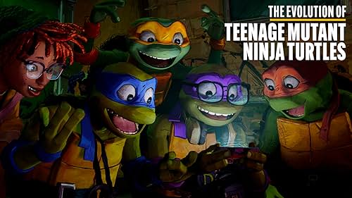 The Evolution of Teenage Mutant Ninja Turtles