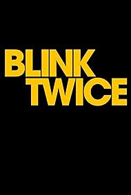 Blink Twice (2024)