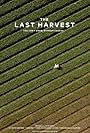The Last Harvest (2019)
