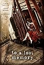 To a Lost Memory (2013)