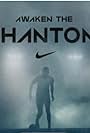 Nike: Awaken the Phantom (2018)