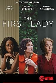 Gillian Anderson, Michelle Pfeiffer, and Viola Davis in The First Lady (2022)