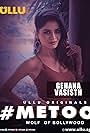 Gehana Vasisth in #MeToo Wolf of Bollywood (2019)
