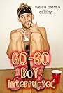 Jimmy Fowlie in Go-Go Boy Interrupted (2014)