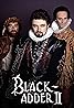 Blackadder II (TV Series 1986) Poster