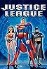 Justice League (TV Series 2001–2004) Poster