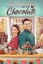 For the Love of Chocolate (2021)