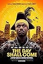 Marchánt Davis in The Day Shall Come (2019)