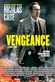 Nicolas Cage in Vengeance: A Love Story (2017)