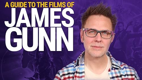 A Guide to the Films of James Gunn