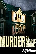 Murder on Maple Drive