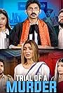 Shivam Sharma, Akanksha Singh, and Priyanka Khera in Trial of a Murder (2021)