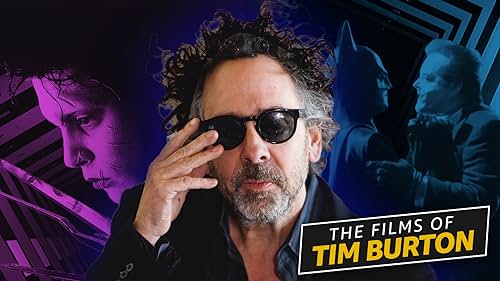 A Guide to the Films of Tim Burton