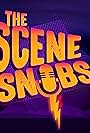 The Scene Snobs Podcast Live (2019)