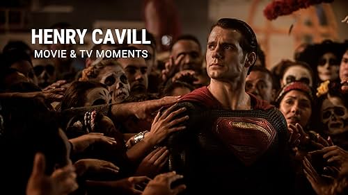 Henry Cavill | Movie & TV Moments