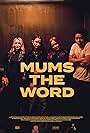 Mum's the Word (2023)