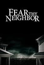 Hailey Kittle and Mark Ricci in Fear Thy Neighbor (2014)