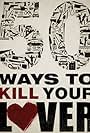 50 Ways to Kill Your Lover (2014)