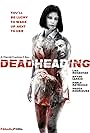 Bryan Larkin, Magda Rodriguez, Pablo Raybould, and Lisa Ronaghan in Dead Heading (2018)