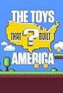 The Toys That Built America (2021)