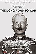 The Long Road to War